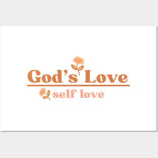 God's Love Over Self Love - Christian Quote Posters and Art